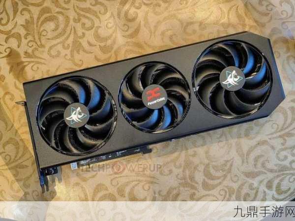 AMD低调亮相RX 9000系列显卡，手游玩家迎来性能与价格双重惊喜